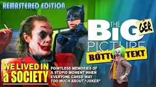 JOKER: We Lived In A Society (The Bigger Picture - REMASTERED)
