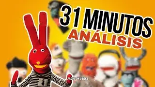 Analizando 31 MINUTOS La Serie PERFECTA || Reseña y reflexiones! #31minutos #nostalgia #resumen