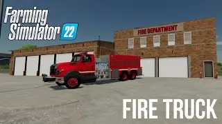 🚒💦🔥Fire Truck Tank in Farming Simulator 22 🚒💦🔥