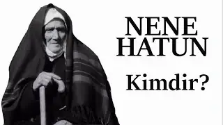 Nene Hatun Kimdir? Erzurum Aziziye Tabyası 1876-78 (93 Harbi) 22 Mayıs 1955 Benim Anam Erzurumludur