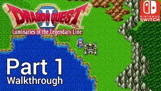 [Walkthrough Part 1] Dragon Quest 2 (Nintendo Switch) No Commentary