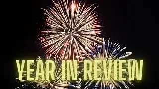 2021 Year In Review