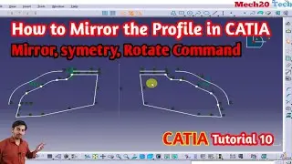 Catia Tutorial 10 Mirror symmetry command rotate command of Catia | CATIA mirror command Mech20 Tech