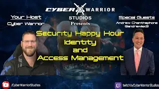 Security Happy Hour: Identity and Access Management