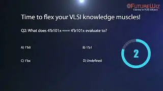 Time to Test Your VLSI Knowledge | VLSI Quiz