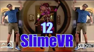 Dancing with 12 SlimeVR Trackers in VRChat : A Full Body Experience!!