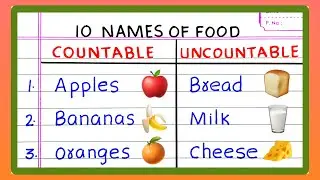 COUNTABLE AND UNCOUNTABLE FOOD | NOUN | 5 | 10 Examples of COUNTABLE AND UNCOUNTABLE FOOD