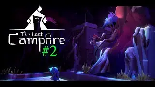 The Forest King | The Last Campfire P2