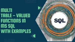 Multi Table Valued functions In MS SQL Server with Examples