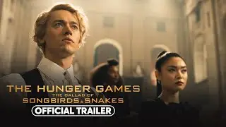 The Hunger Games: The Ballad of Songbirds & Snakes | Official Trailer |In Theaters November 17, 2023