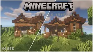 Minecraft | Простройка не большого дома | Туториал