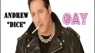 Opie and Anthony - Andrew  Dice  GAY
