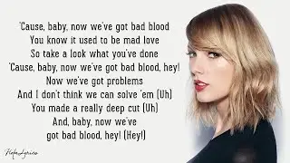 Taylor Swift - Bad Blood (Lyrics) ft. Kendrick Lamar
