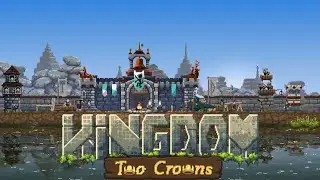 Kingdom: Two Crowns. Dire Island #4.