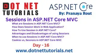 Sessions in ASP NET Core MVC | Day 16 | Pranaya Rout | Dot Net Tutorials | Online Training