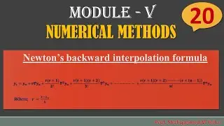#20 || Newton’s backward interpolation formula || 18MAT21 ||
