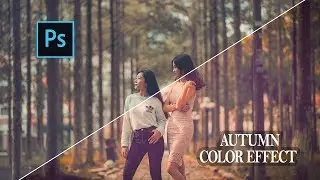 Simple Autumn Color Effect || Photoshop Tutorial ||