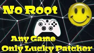 How to hack any andriod game  for free with luck patcher
