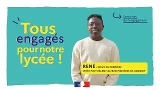 Tous engagés pour notre lycée ! - René, élève de première au lycée Alfred Mézières de Longwy