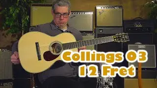 Collings O3 12 Fret Acoustic Demo.