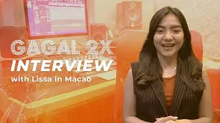 Lissa in Macao - GAGAL 2X [Story Behind The Song] 💃🏻