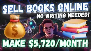 How to Make $5,720 A Month Passive Income Selling Books Online (2024 Available Worldwide)