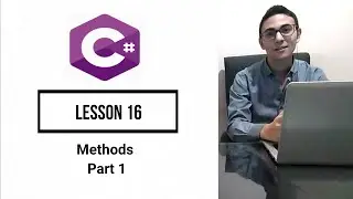 C# Beginners Tutorial 16 Methods part 1  سى شارب للمبتدئين الدرس السادس عشر