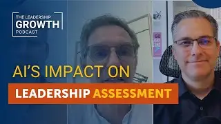 AI's Impact on Leadership Assessment