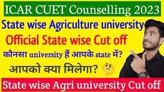 ICAR Counselling•Official State wise Cut off🔥 • List of State wise Agricultural Universities,Cut off