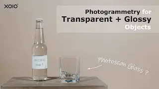 How to photoscan Glass -  and other Transparent and Glossy Objects