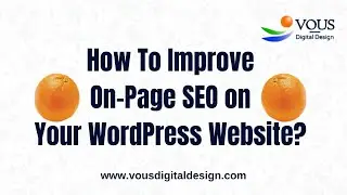 How to improve on-page SEO on Your WordPress website with Yoast Plugin.
