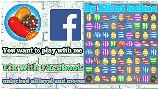 How to hack Candy Crush Saga with Facebook // Candy Crush Saga mod apk latest version .