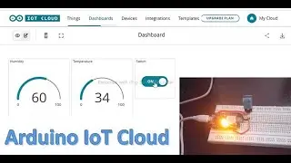Arduino IoT Cloud and ESP8266 with DHT11 for Temperature and Humidity Monitoring, Arduino IoT Cloud