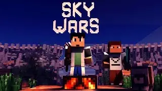 Sky wars #3
