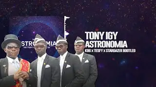 Tony Igy - Astronomia (K96 & TESFY ft. Stargazer Hardstyle Bootleg)