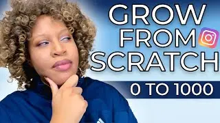 How I Would Grow From Scratch On Instagram With 0 Followers