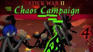 We create a MASSIVE GIANT RIOT!!! - 4【Stick War 2 Mods】