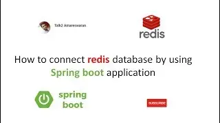 Part 1 - How to connect Redis database by using Spring Boot application