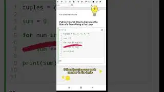 Python Tuple example: How to Calculate the Sum of a Tuple Using a For Loop | Python for Beginners