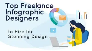 Top Freelance Infographic Designers to Hire for Stunning Design