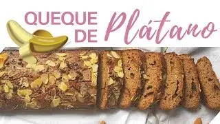 QUEQUE DE PLÁTANO | RECETA SALUDABLE