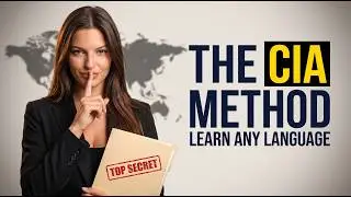 The Secret CIA Method to Learn Any Language in 11 Days