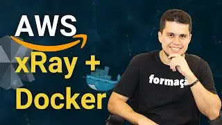 Como utilizar o AWS xRay com Docker para tracing em sua app e identificar problemas de performance
