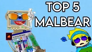 Top 5 Malbear