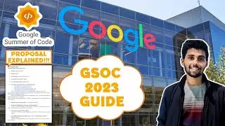 Google Summer of Code | Proposal for GSOC | Step by Step Explanation | How to prepare for GSOC 2023