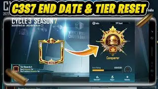 C3S7 SEASON END DATE | C3S7 Tier Reset Explained | Tier Reset System C3S7 | C3S7 Kab End Hoga?