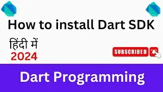 #2- How Setup Dart Environment for running Dart programs ( हिंदी में )