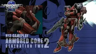 Gen 2 AC Build #9: Providence【Armored Core 2】