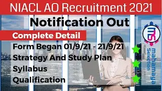 NIACL AO 2021 Notification Out | Vacancy, Syllabus, Salary, Strategy | Full Detailed Information