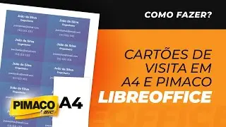 Como imprimir vários CARTÕES DE VISITA na MESMA FOLHA (A4/PIMACO) no LIBREOFFICE